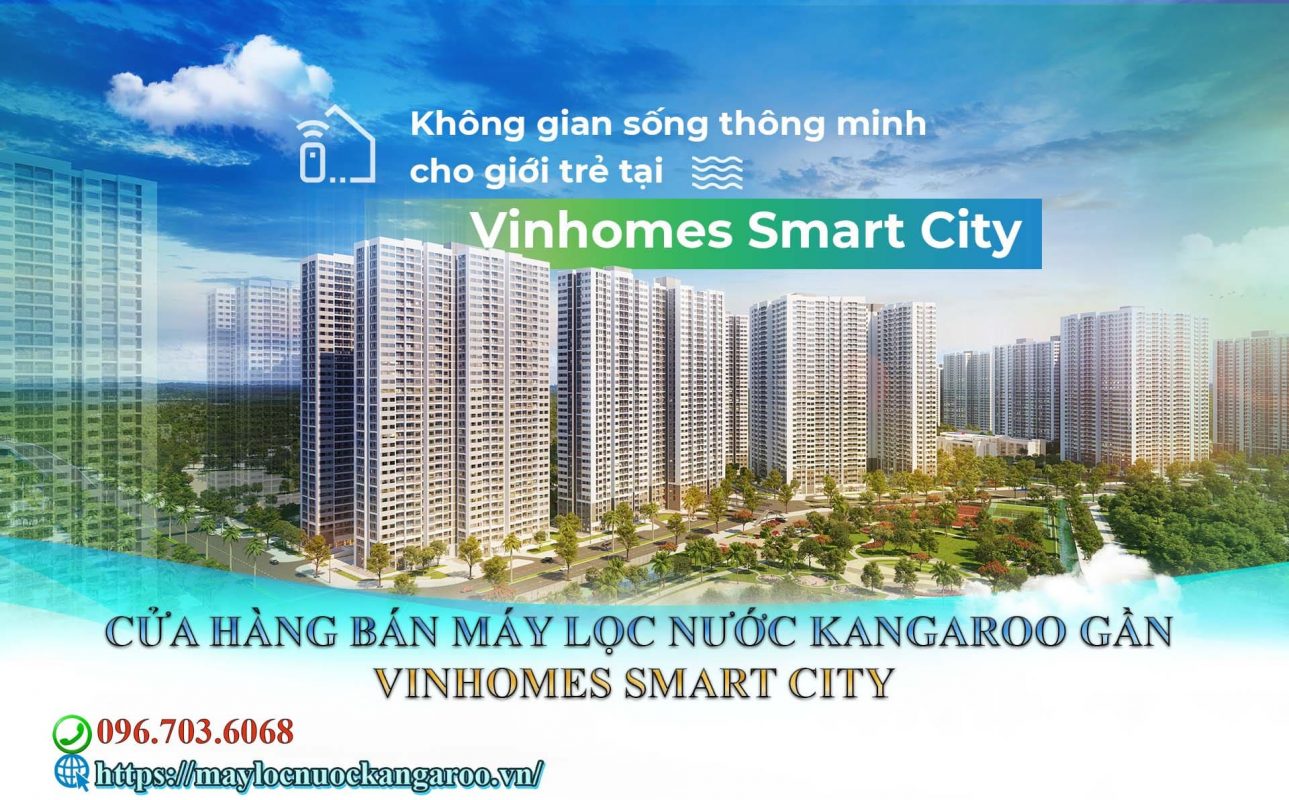 Cua Hang Ban May Loc Nuoc Kangaroo Gan Vinhomes Smart City Dai Mo Min