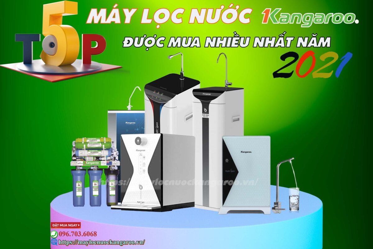 Top 5 May Loc Nuoc Kangaroo Duoc Mua Nhieu Nhat Nam 2021 Min