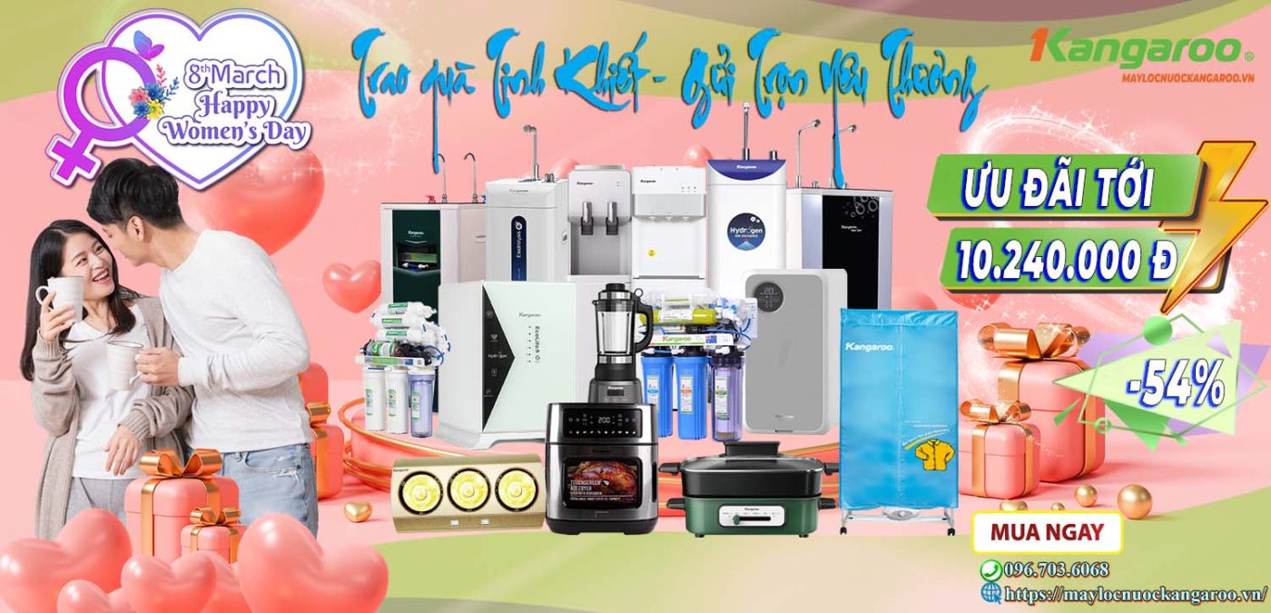 Quốc tế phụ nữ 8/3 - Trao Quà Tinh Khiết - Gửi Trọn Yêu Thương - Maylocnuockangaroo.VN