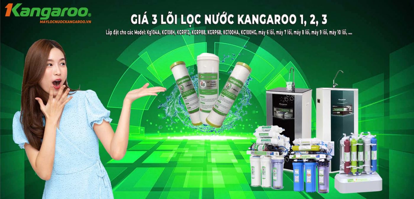 Giá 3 lõi lọc nước Kangaroo 1 2 3 là bao nhiêu?