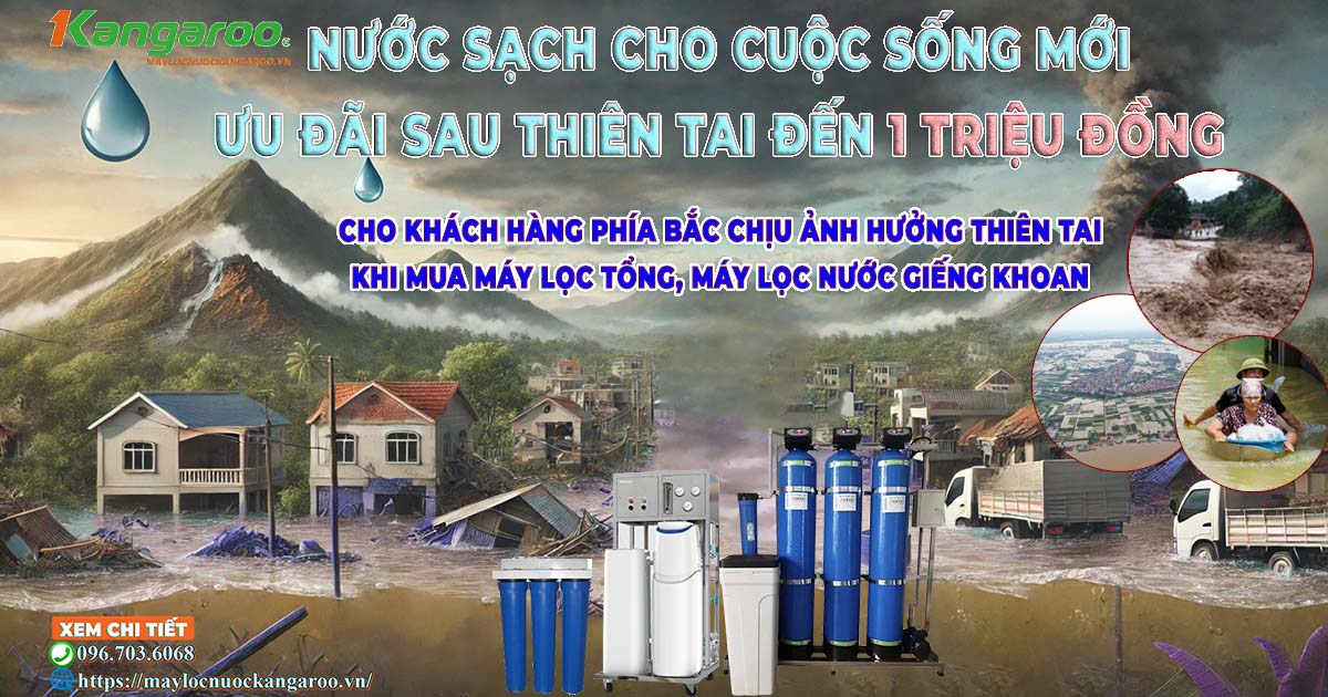 Nước Sạch Cho Cuộc Sống Mới – ƯU ĐÃI Sau Thiên Tai Đến 1 TRIỆU ĐỒNG Nuoc-sach-cho-cuoc-song-moi-uu-dai-sau-thien-tai-den-1-trieu-dong