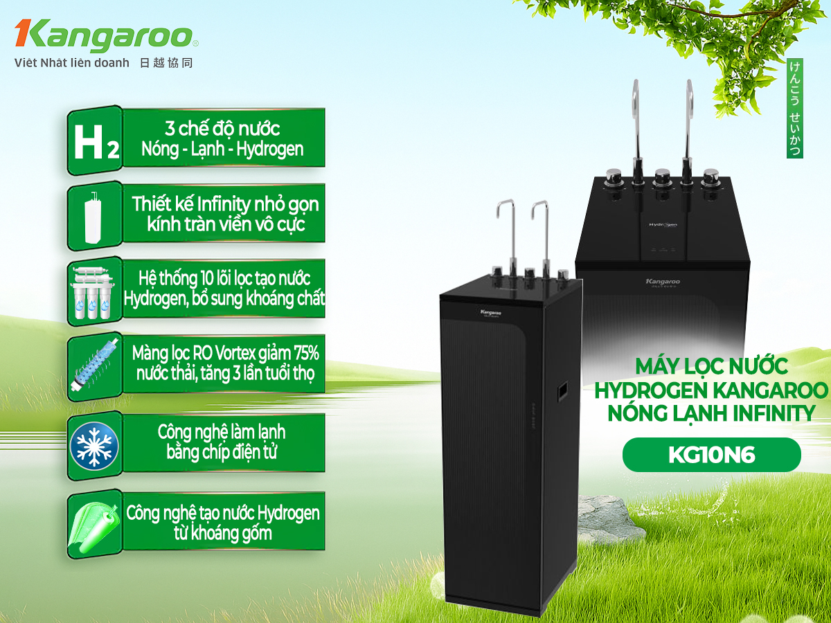 Máy lọc nước Kangaroo Hydrogen Infinity nóng lạnh KG10N6 10 maylocnuockangaroo.vn TONG QUAN SAN PHAM HYDROGEN KG10N6