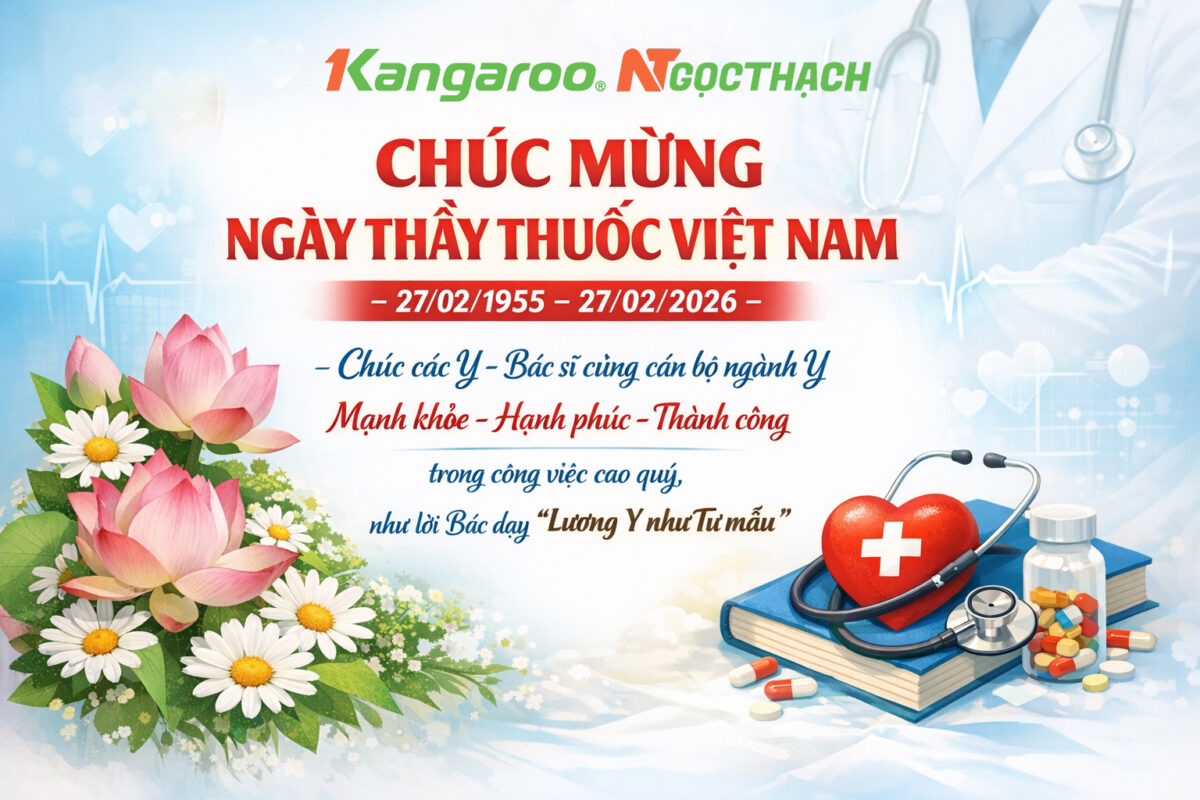 Tri Ân Ngày Thầy Thuốc Việt Nam 27/02 – Tôn Vinh Nghề Nghiệp Cao Quý Và Giá Trị Phục Vụ Của Ngành Y 3 maylocnuockangaroo.vn kangaroo ngoc thach chuc mung ngay thay thuoc viet nam sua