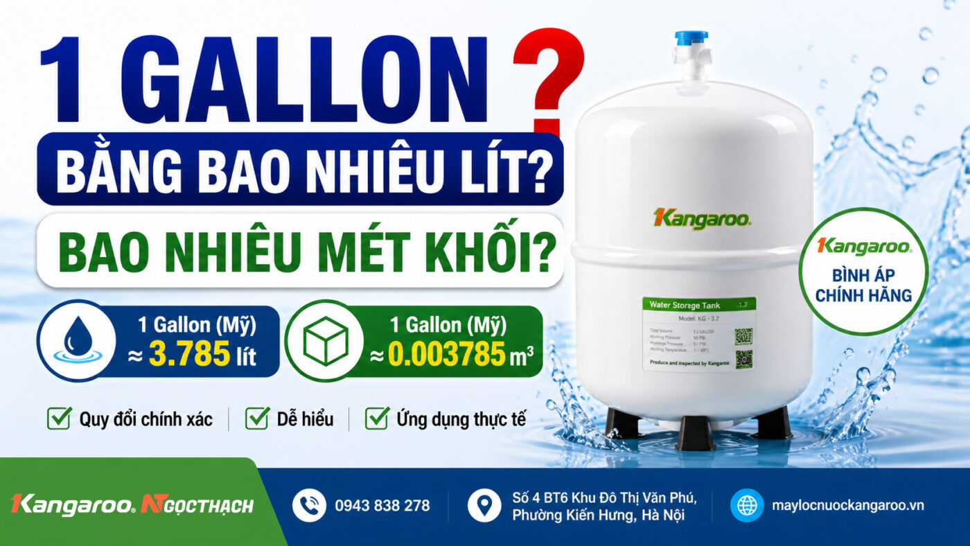 1 Gallon bằng bao nhiêu lít? Bao nhiêu mét khối? 3 maylocnuockangaroo.vn 1 gallon bang bao nhieu lit bao nhieu met khoi