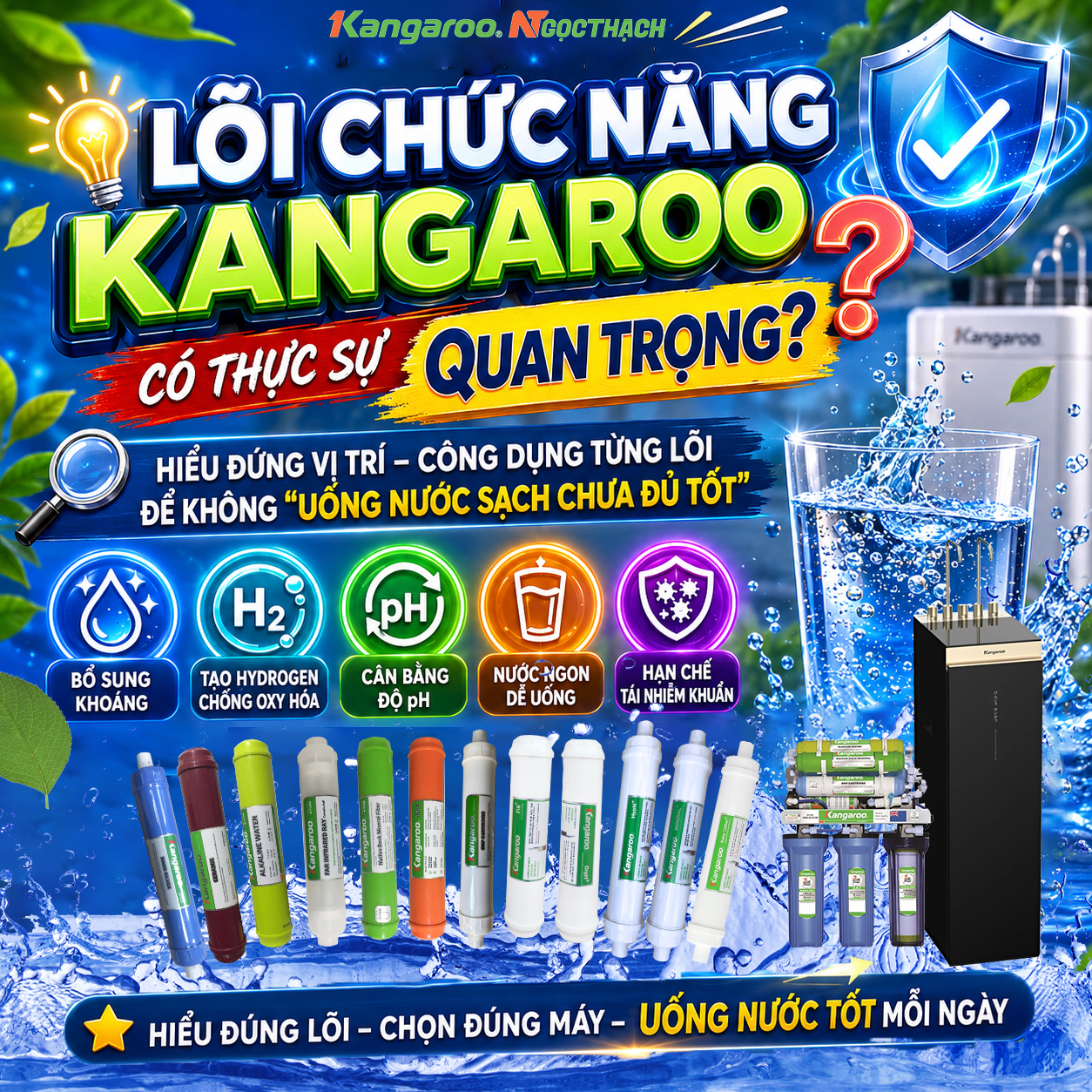 Các Lõi Chức Năng Kangaroo Có Thực Sự Quan Trọng? Hãy Hiểu Đúng Vị Trí – Công Dụng Từng Lõi 4 maylocnuockangaroo.vn loi chuc nang kangaroo co thuc su quan trong hay hieu dung vi tri cong dung tung loi